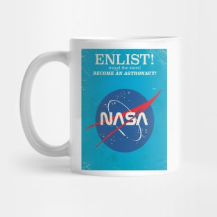 Enlist to Become an Astronaut! Mug